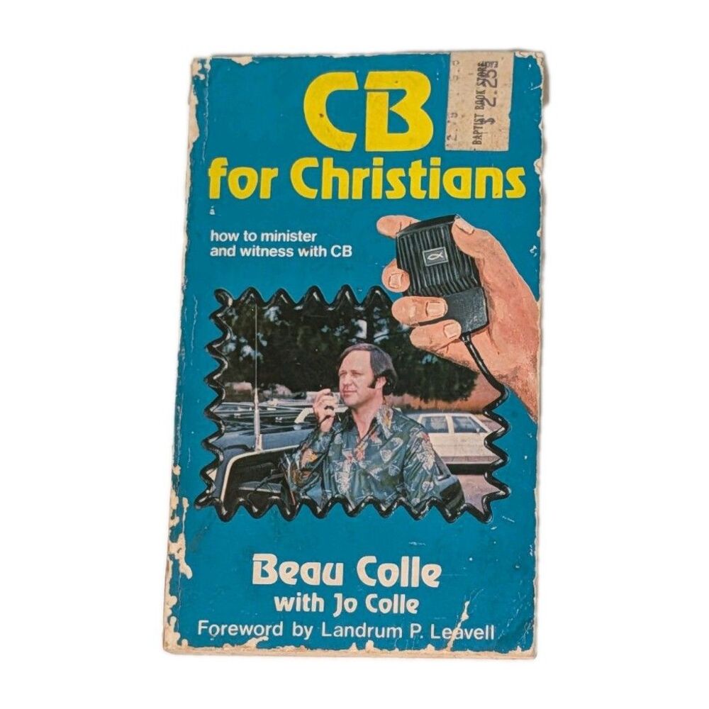 Vintage 1976 CB for Christians Book Beau Colle First Edition Broadman Press 70s